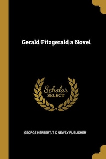 Gerald Fitzgerald a Novel