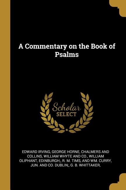 A Commentary on the Book of Psalms