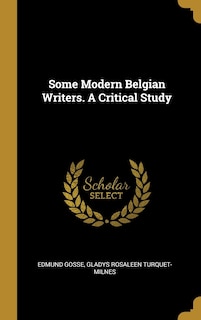 Front cover_Some Modern Belgian Writers. A Critical Study