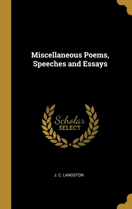 Front cover_Miscellaneous Poems, Speeches and Essays