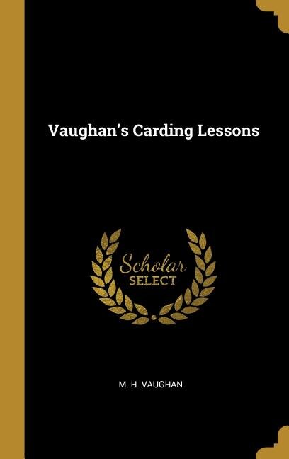 Front cover_Vaughan's Carding Lessons