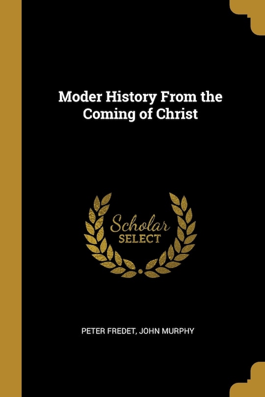 Front cover_Moder History From the Coming of Christ