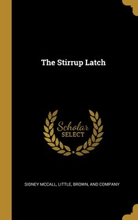 Front cover_The Stirrup Latch