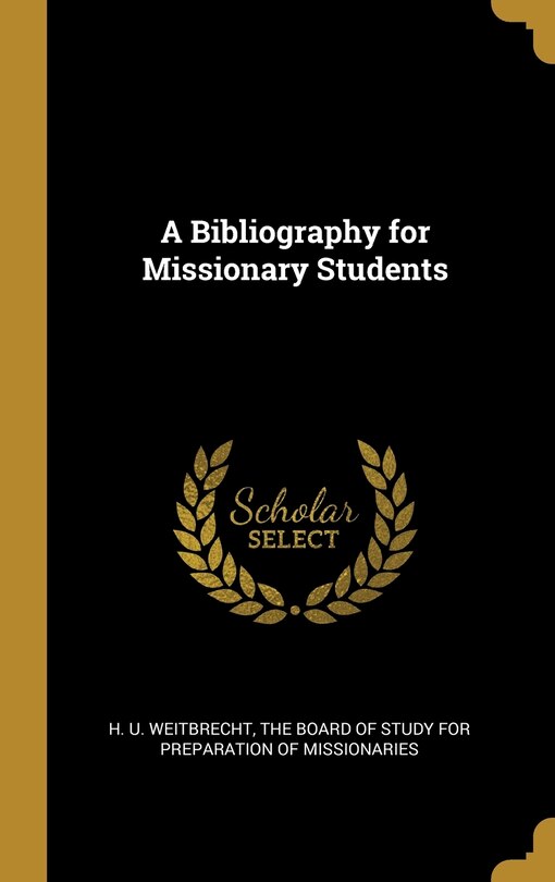 Front cover_A Bibliography for Missionary Students
