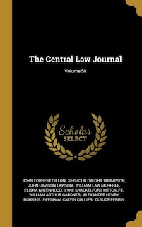 Front cover_The Central Law Journal; Volume 58