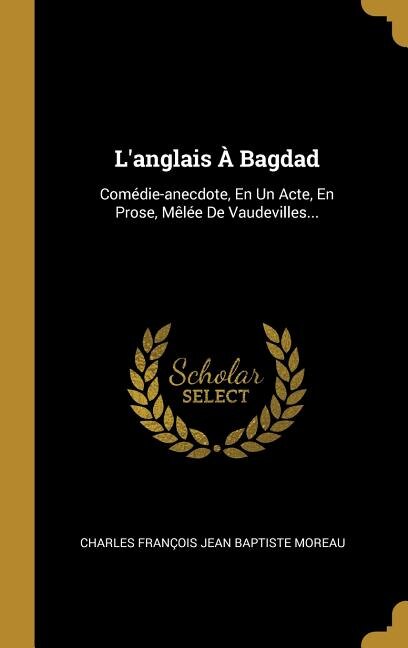 Couverture_L'anglais &Agrave; Bagdad