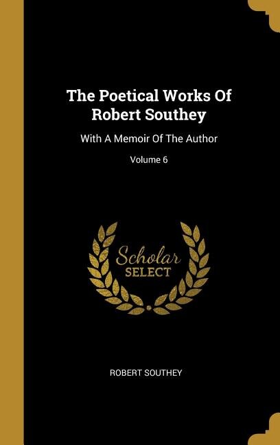 Front cover_The Poetical Works Of Robert Southey