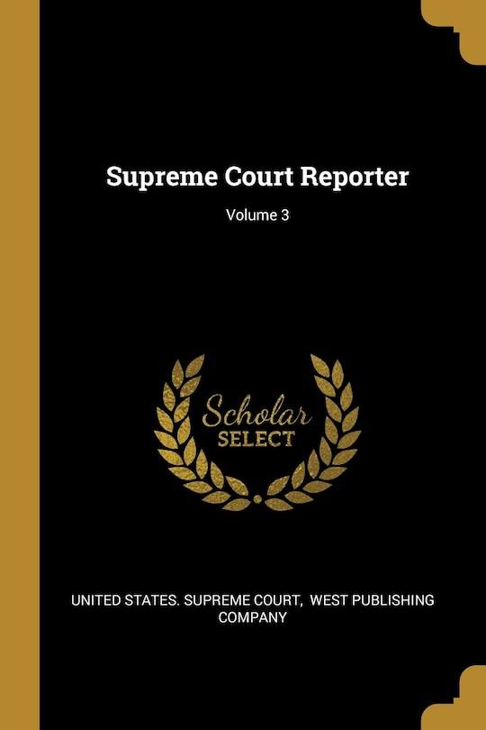 Front cover_Supreme Court Reporter; Volume 3