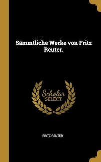 Couverture_Sämmtliche Werke von Fritz Reuter.