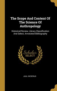 Couverture_The Scope And Content Of The Science Of Anthropology