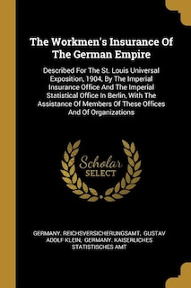 Front cover_The Workmen's Insurance Of The German Empire