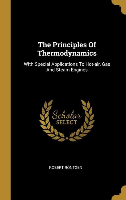 Front cover_The Principles Of Thermodynamics