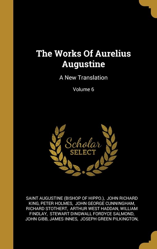 Couverture_The Works Of Aurelius Augustine
