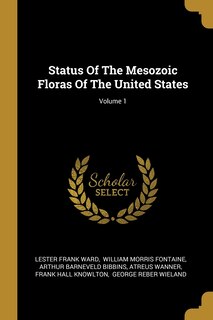 Couverture_Status Of The Mesozoic Floras Of The United States; Volume 1