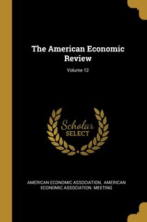 Front cover_The American Economic Review; Volume 12