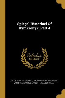 Front cover_Spiegel Historiael Of Rymkronyk, Part 4