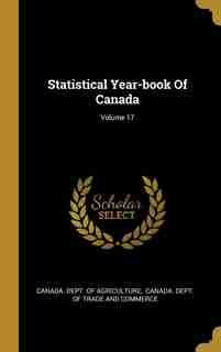 Statistical Year-book Of Canada; Volume 17