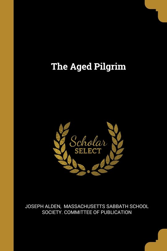 Front cover_The Aged Pilgrim