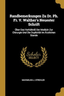 Front cover_Randbemerkungen Zu Dr. Ph. Fr. V. Walther's Neuester Schrift