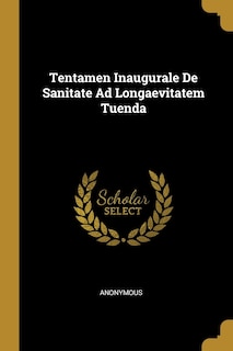 Front cover_Tentamen Inaugurale De Sanitate Ad Longaevitatem Tuenda