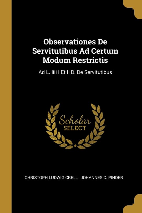 Couverture_Observationes De Servitutibus Ad Certum Modum Restrictis