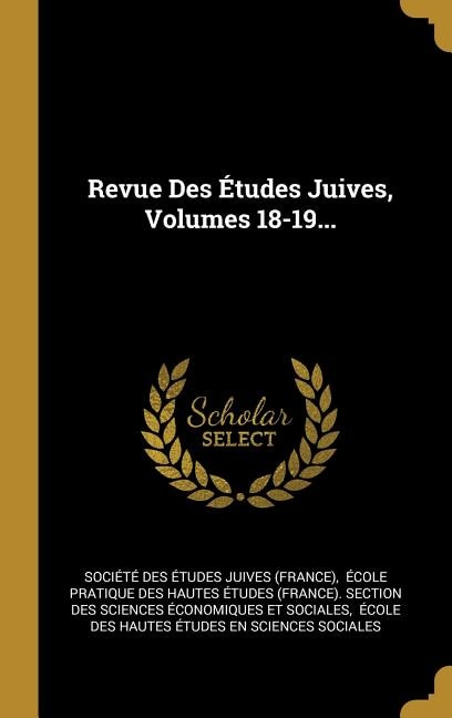 Front cover_Revue Des Études Juives, Volumes 18-19...