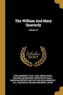 The William And Mary Quarterly; Volume 14