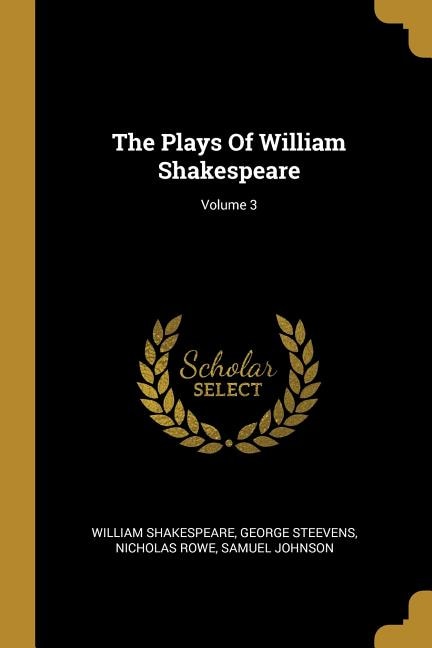 Front cover_The Plays Of William Shakespeare; Volume 3