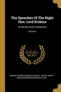 Front cover_The Speeches Of The Right Hon. Lord Erskine