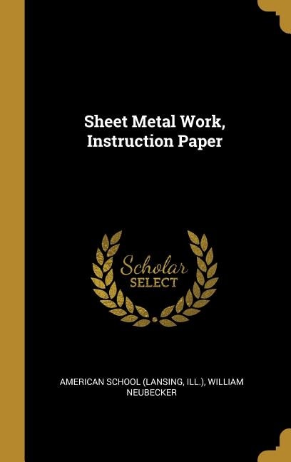 Couverture_Sheet Metal Work, Instruction Paper