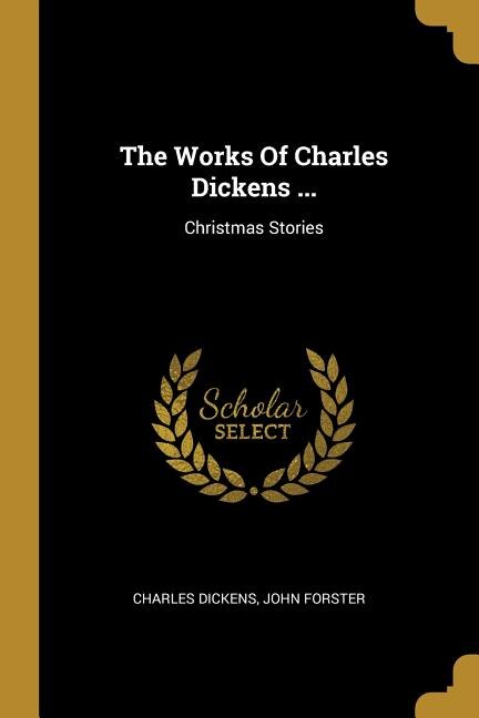 Couverture_The Works Of Charles Dickens ...