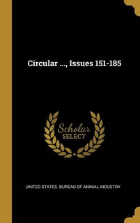 Circular ..., Issues 151-185