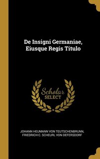 Front cover_De Insigni Germaniae, Eiusque Regis Titulo