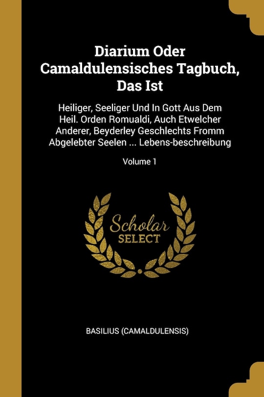 Couverture_Diarium Oder Camaldulensisches Tagbuch, Das Ist