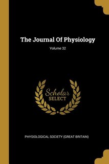 Front cover_The Journal Of Physiology; Volume 32