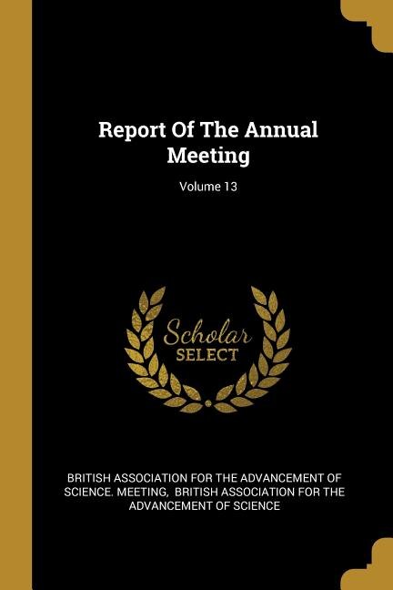 Couverture_Report Of The Annual Meeting; Volume 13