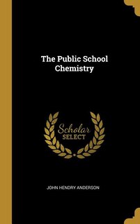 Couverture_The Public School Chemistry