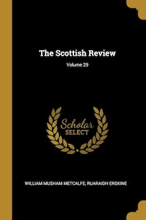 Couverture_The Scottish Review; Volume 29