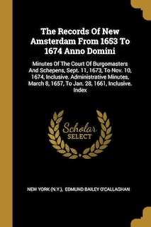 Front cover_The Records Of New Amsterdam From 1653 To 1674 Anno Domini