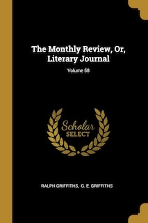 Front cover_The Monthly Review, Or, Literary Journal; Volume 58