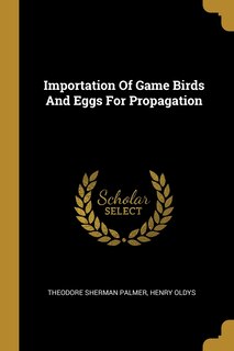 Front cover_Importation Of Game Birds And Eggs For Propagation