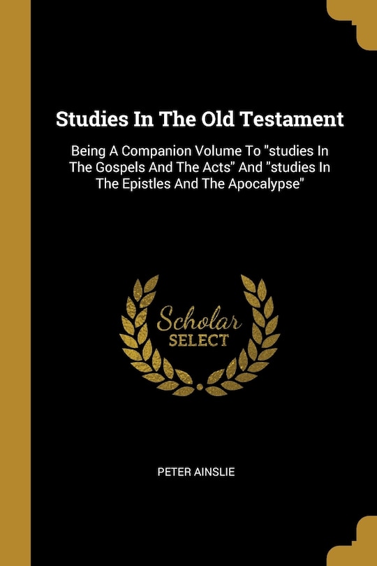 Front cover_Studies In The Old Testament