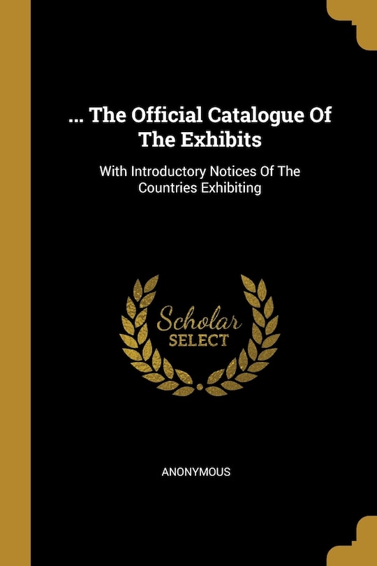 Couverture_... The Official Catalogue Of The Exhibits
