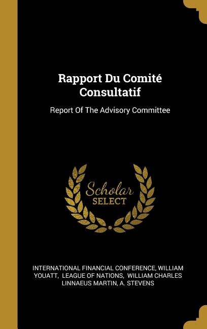 Rapport Du Comité Consultatif: Report Of The Advisory Committee