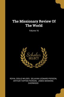 Front cover_The Missionary Review Of The World; Volume 16