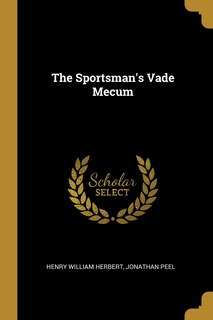 Couverture_The Sportsman's Vade Mecum
