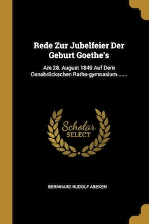 Front cover_Rede Zur Jubelfeier Der Geburt Goethe's