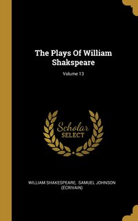 Front cover_The Plays Of William Shakspeare; Volume 13