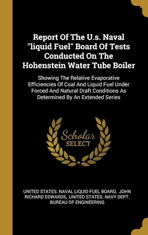Front cover_Report Of The U.s. Naval liquid Fuel Board Of Tests Conducted On The Hohenstein Water Tube Boiler