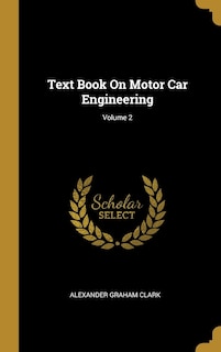 Front cover_Text Book On Motor Car Engineering; Volume 2